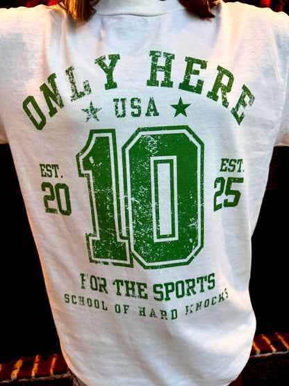 Only Here For The Sports Tee