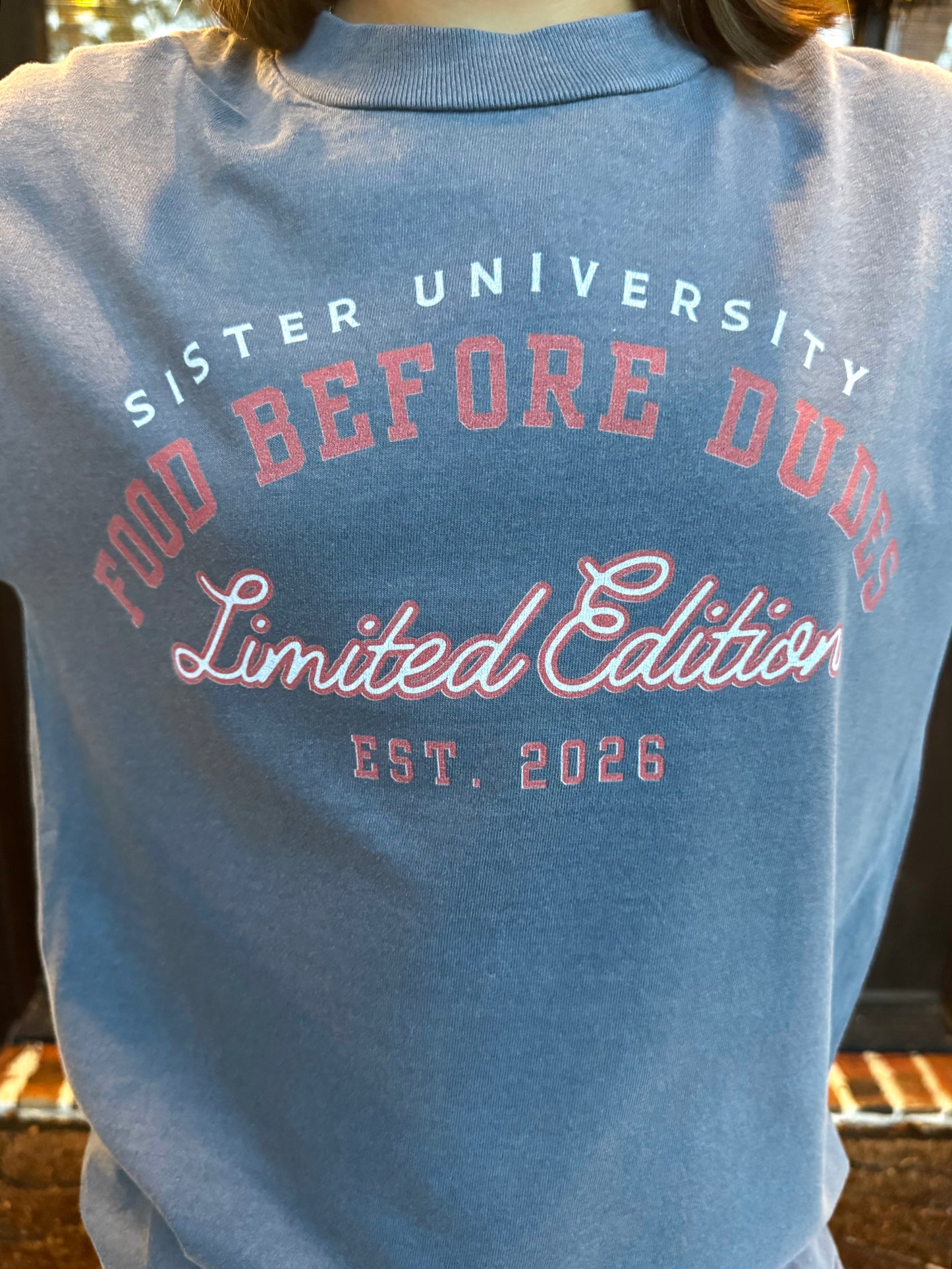 Food Before Dudes Tee
